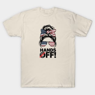 Patriotic Messy Bun – Hands Off Social Security & Medicare Protest Design T-Shirt